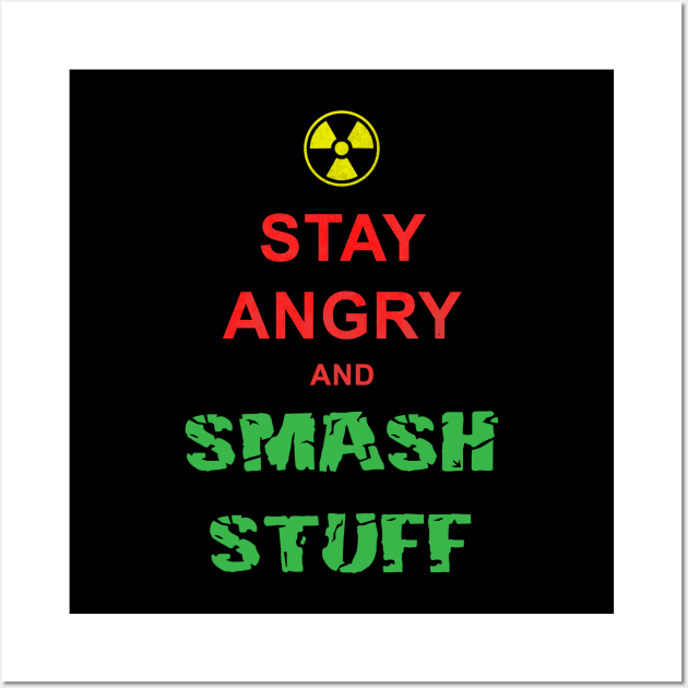 Stay Angry Superhero Keep Calm Funny Meme Wall Art by BoggsNicolas